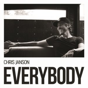 Chris Janson's Everybody