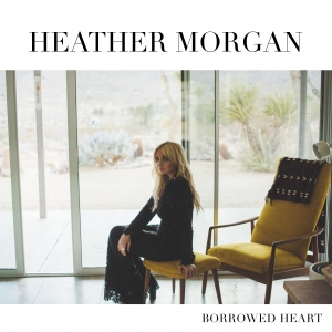 Heather Morgan, "Borrowed Heart"