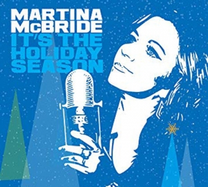 Martina McBride It's The Holiday Season