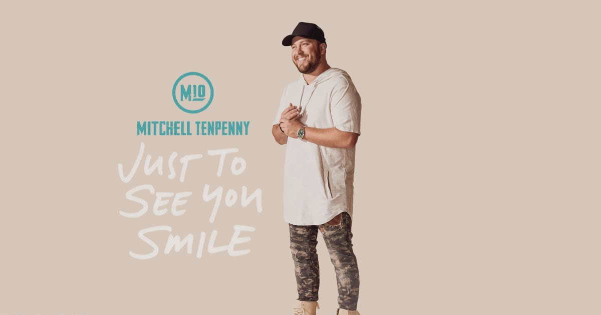 Mitchell Tenpenny Just To See You Smile