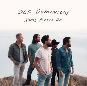 Some People Do Old Dominion