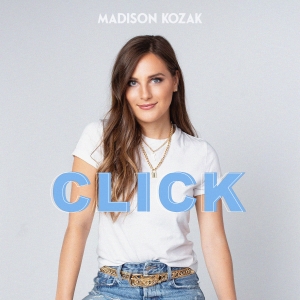 Madison Kozak Click