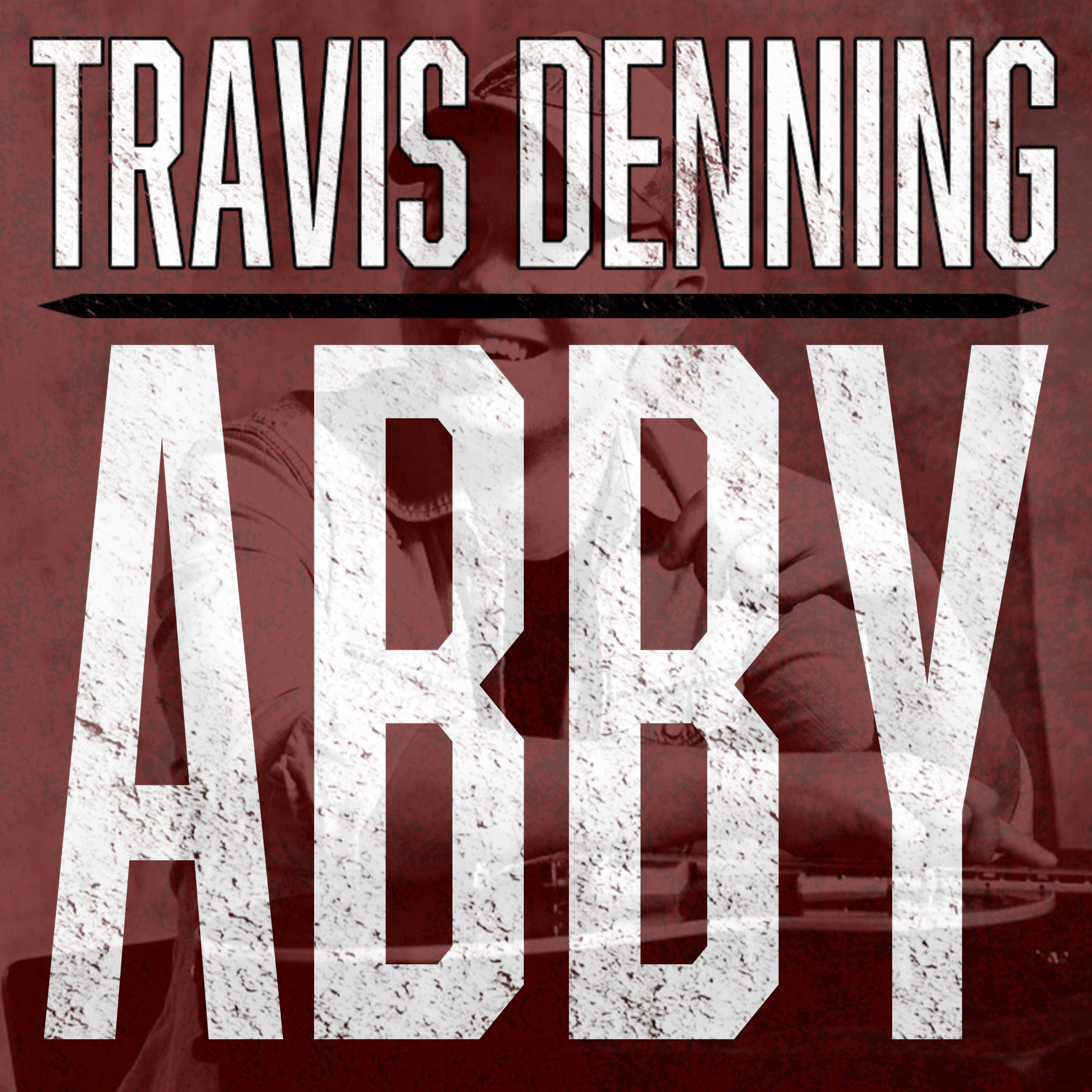 Travis Denning ABBY
