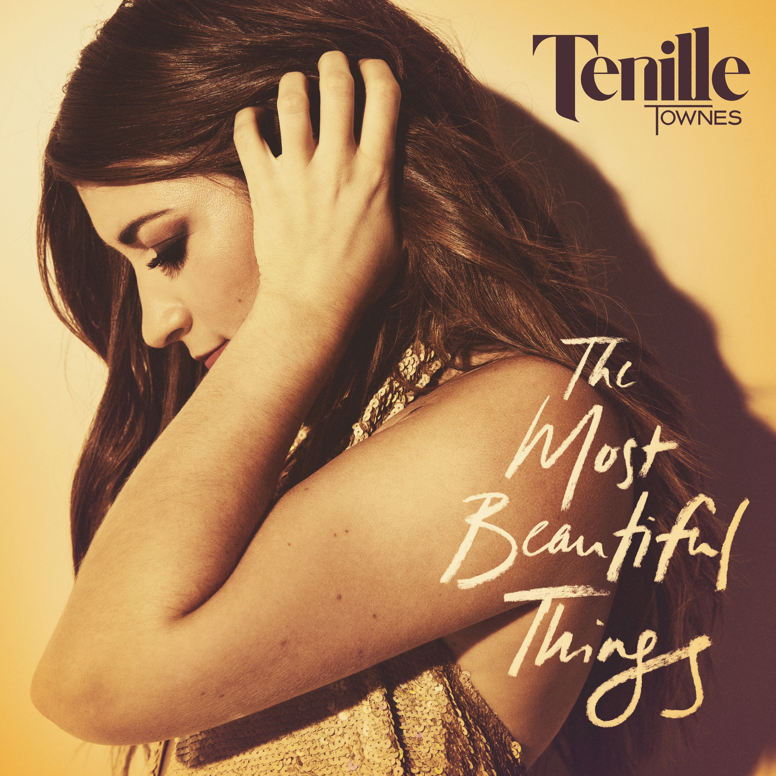 Tenille Townes The Most Beautiful Things