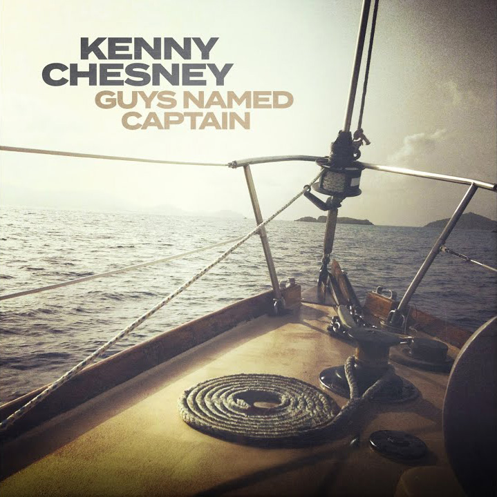 Guys Named Captain Kenny Chesney