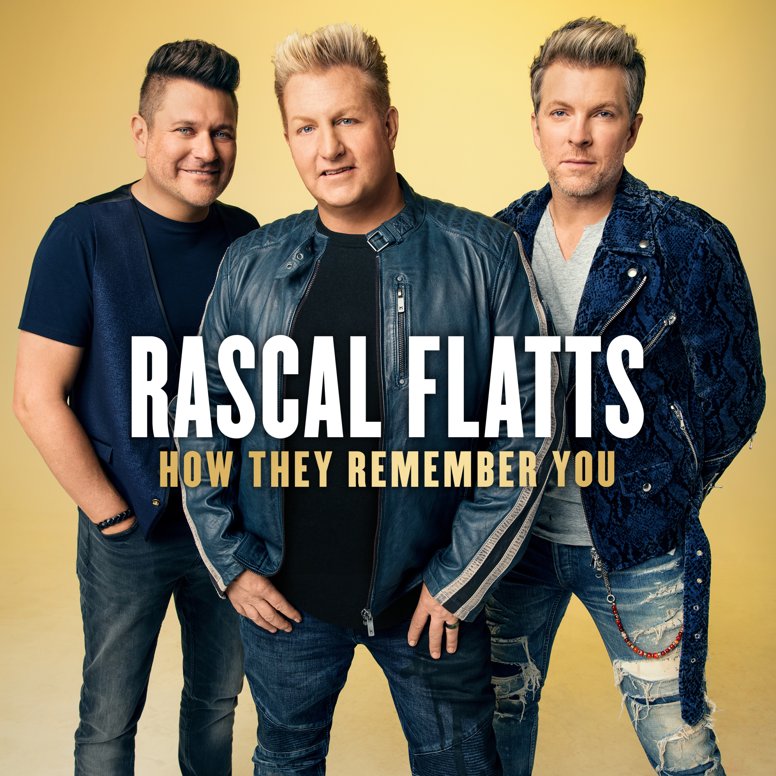 Rascal Flatts How They Remember You