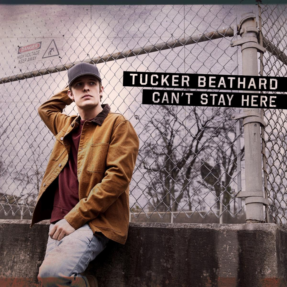 Tucker Beathard Can't Stay Here