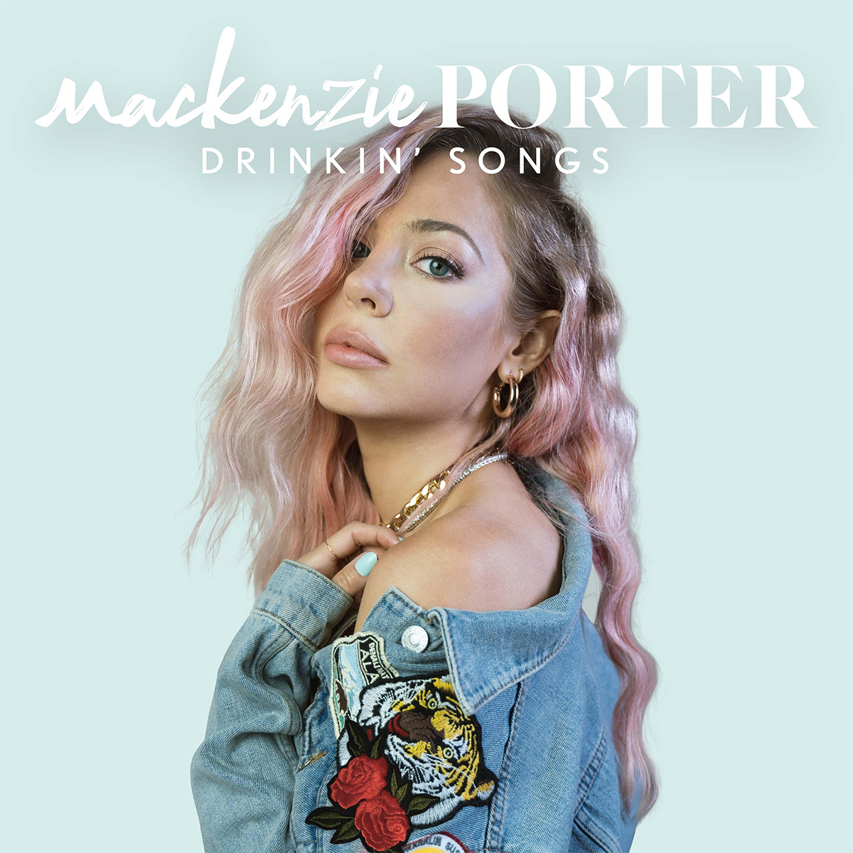 Mackenzie Porter Drinkin' Songs