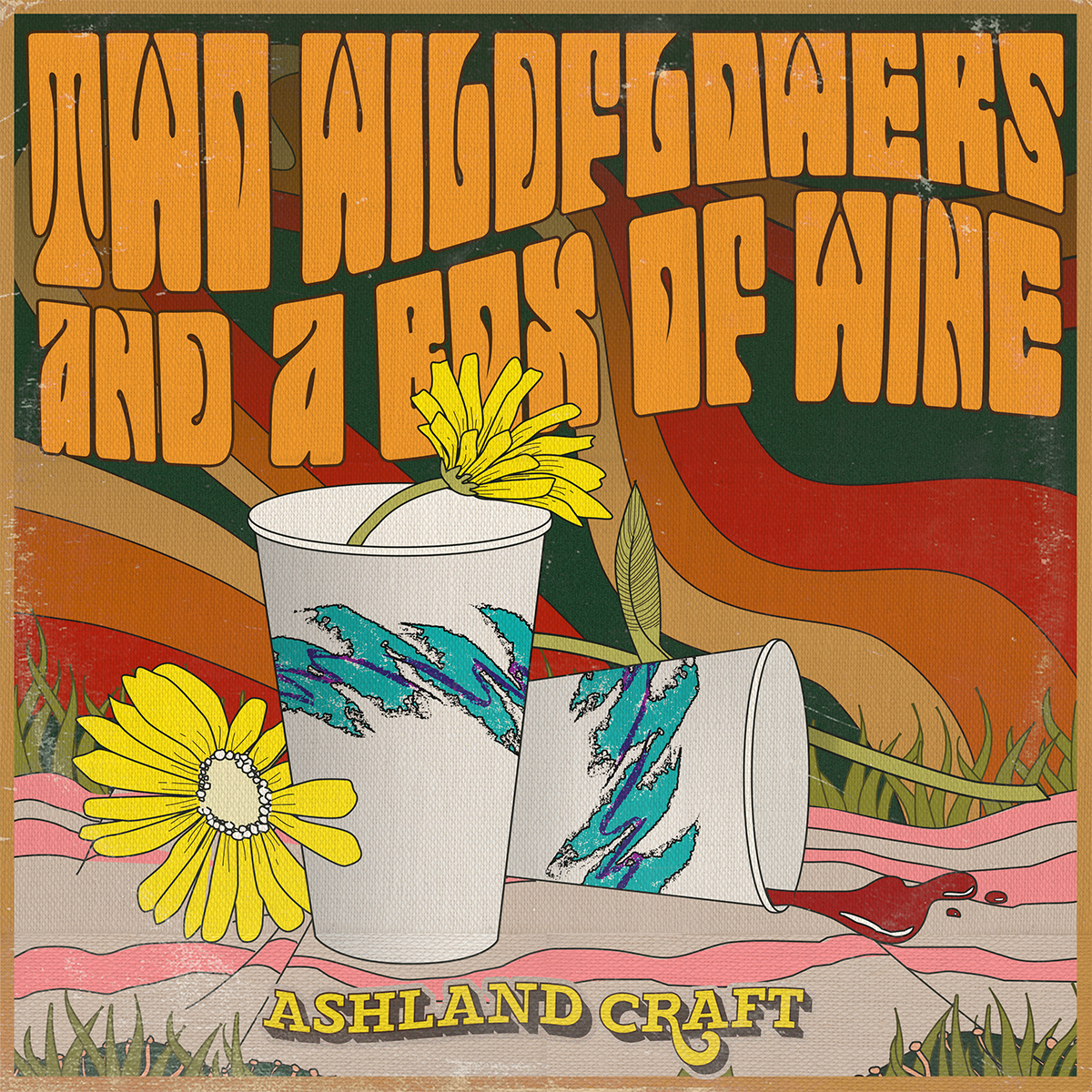 Ashland Craft "Two Wildflowers and a Box of Wine"