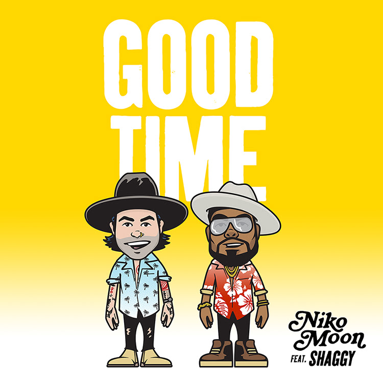Niko Moon's "Good Time" featuring Shaggy is available everywhere now, January 29th