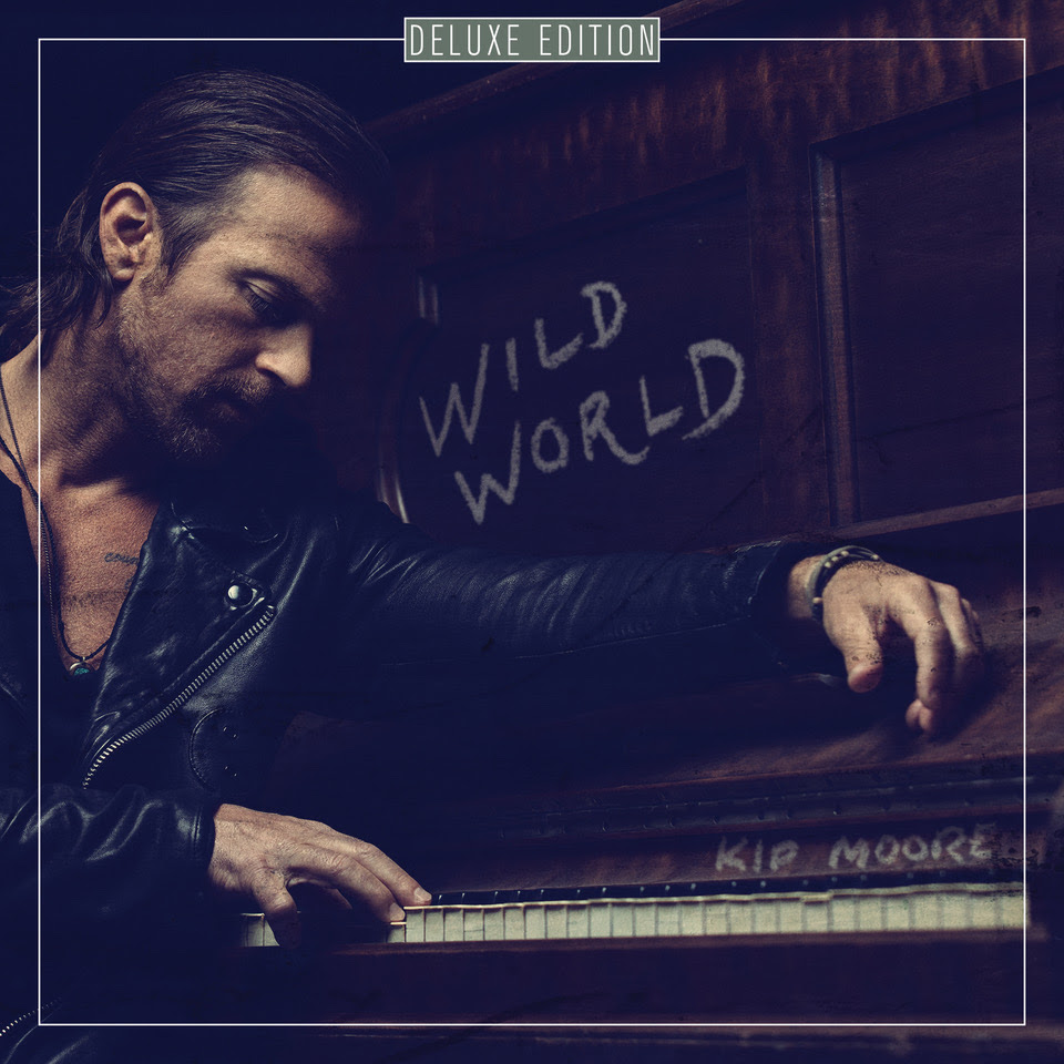Kip Moores’s 'Wild World Deluxe Album' is available everywhere now, February 12th