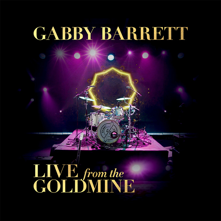 Gabby Barrett's 'Live From The Goldmine' is available now, March 16th