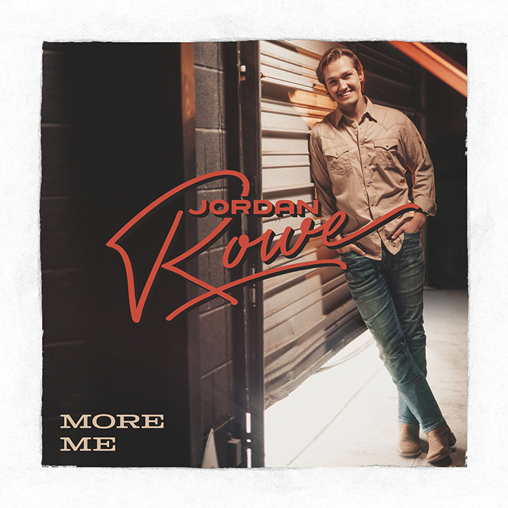 Jordan Rowe's new song, "More Me" is available now, April 23rd