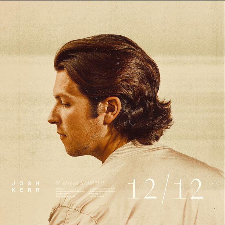 Josh Kerr's "Still Getting Drunk", the final track of his 12/12 album is available now, May 7th