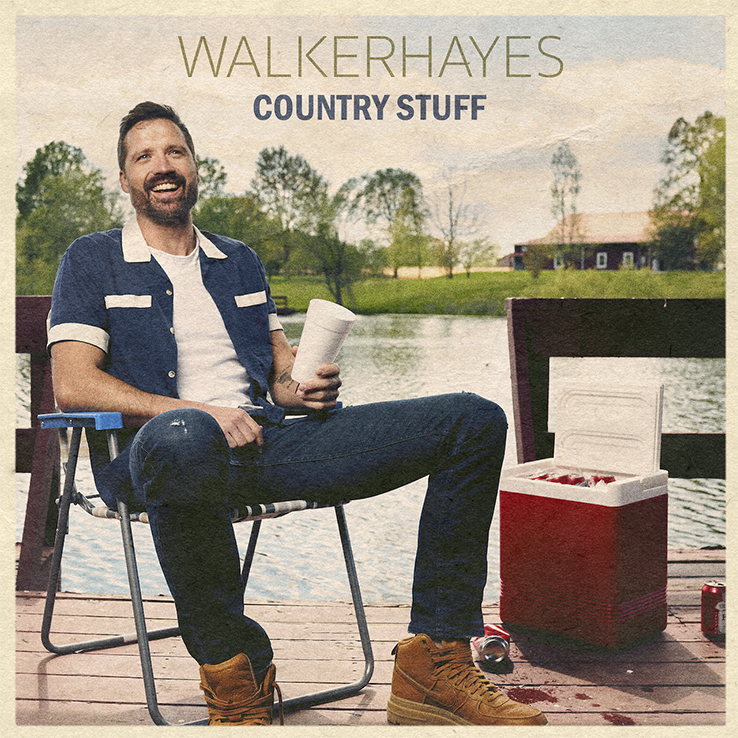 Walker Hayes' EP, 'Country Stuff', is available now, June 4th, on all streaming platforms