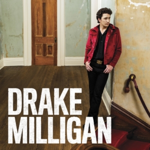 Drake-milligan-self-titled-ep-new-music