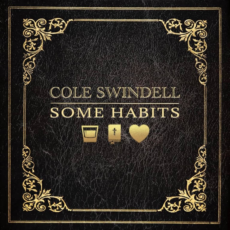 Cole Swindell Releases Brand New Song "Some Habits" Out Now