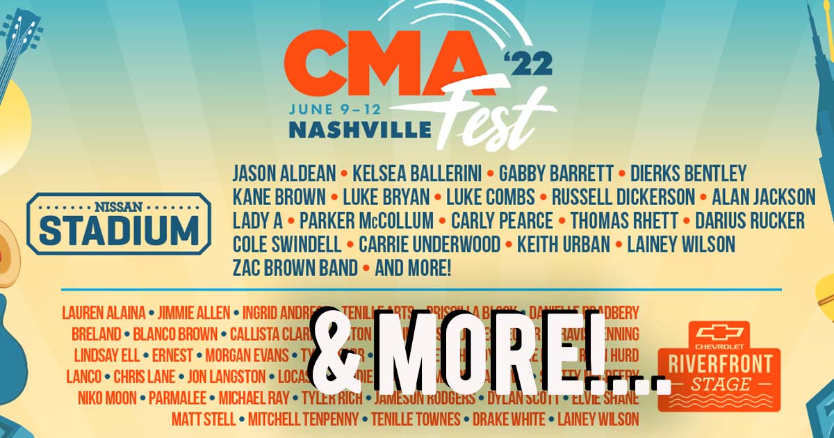 Who is Performing at CMA Fest 2022? Full Lineup Revealed...