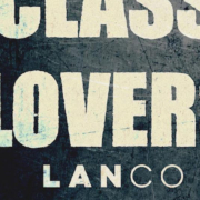 lance-song-low-class-lovers