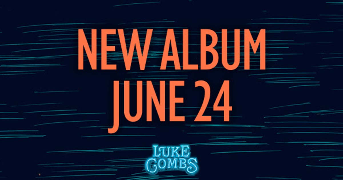 Luke Combs Announces Release Date for Next Album