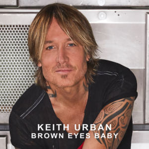 Keith-urban-new-song-brown-eyes-baby