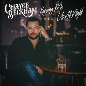 chayce-beckham-new-song