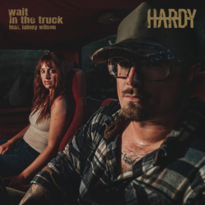 hardy-lainey-wilson-new-song-wait-in-the-dark