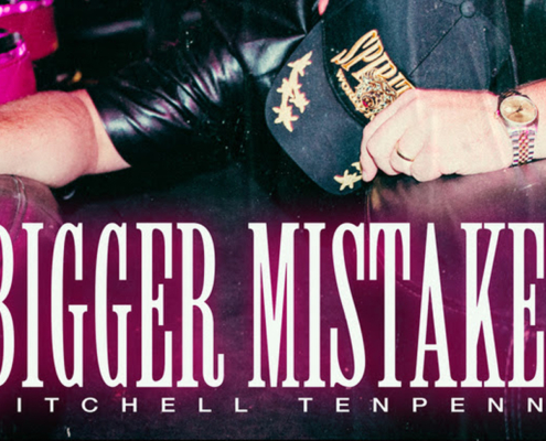 mitchell-tenpenny-bigger-mistakes