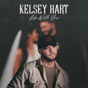kelsey-hart-life-with-you
