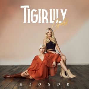 tigirlily-gold-blonde-album