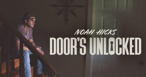 noah-hicks-doors-unlocked