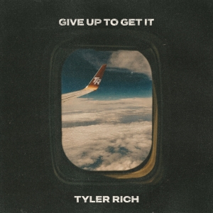 Tyler-rich-give-up