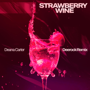 deana-carter-deerock-strawberry-wine
