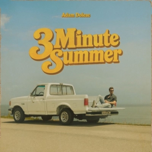 Adam-doleac-3-minute-summer-album